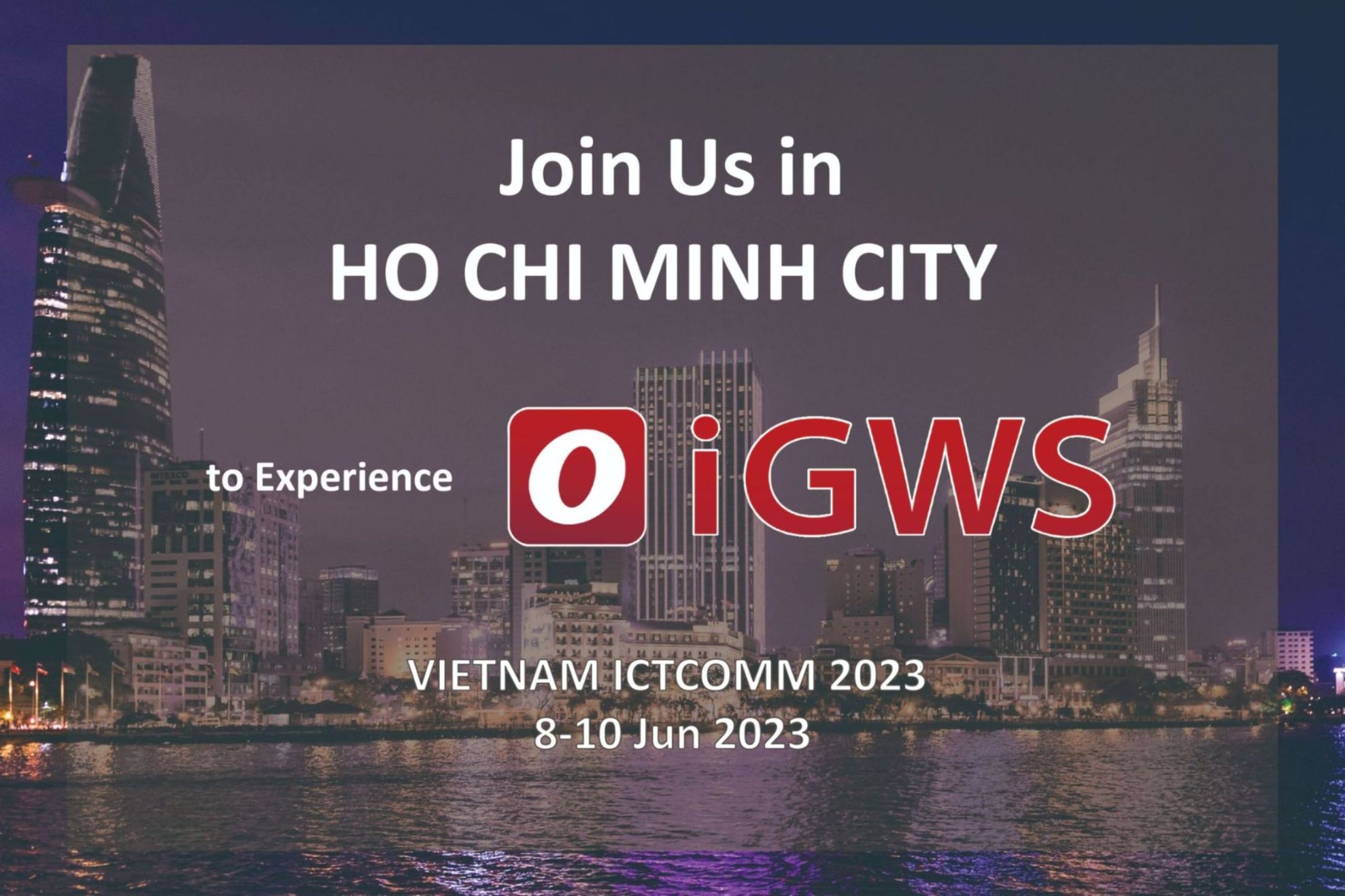 iGWS Showcasing at ICTCOMM 2023 in Ho Chi Minh City!